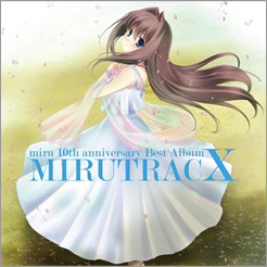 miruベストアルバム「MIRUTRACX」（ミルトラックス）
